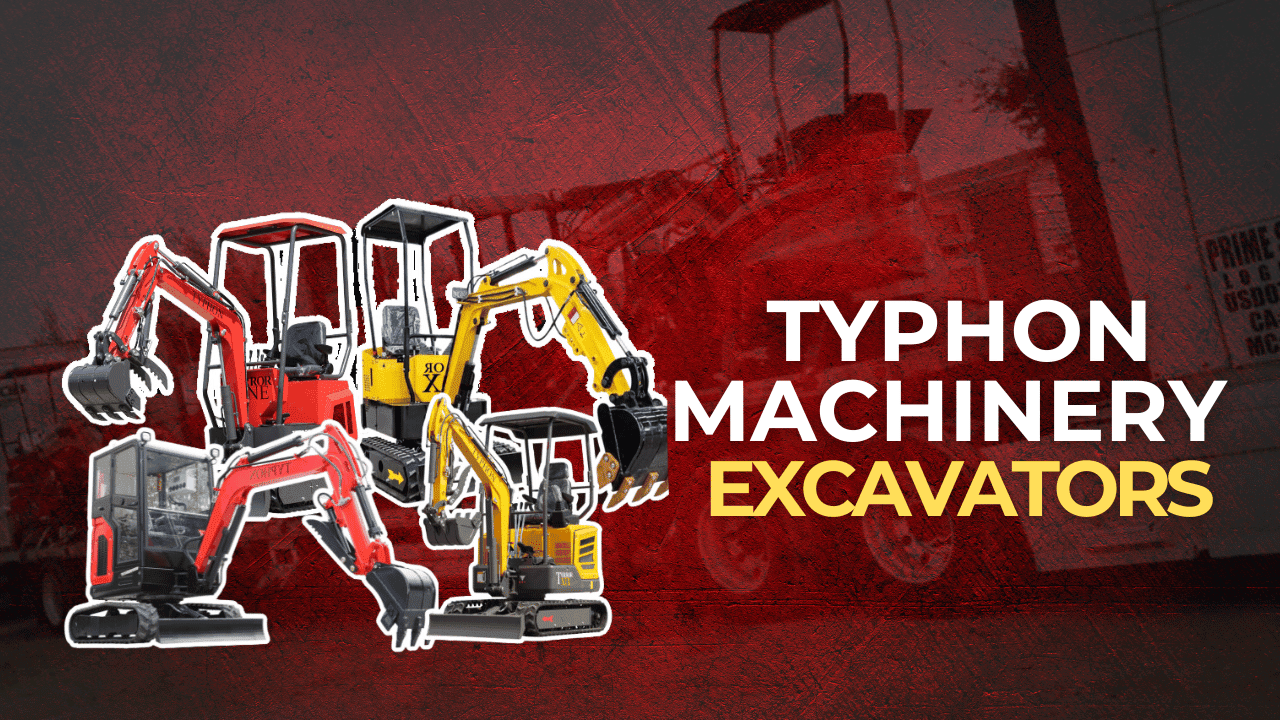 Shop Typhon Machinery Excavators: Find Your Perfect Machine