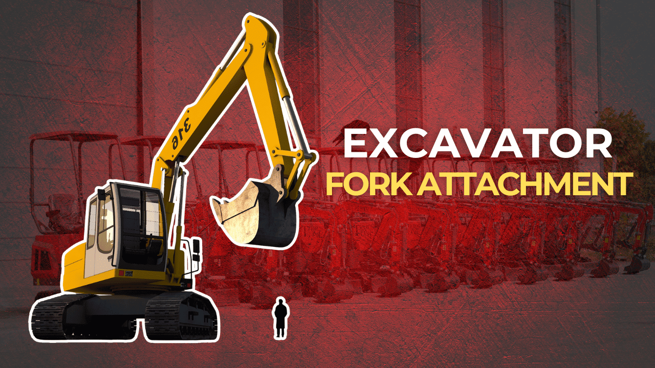 Your Guide to Mini Excavator Fork Attachment