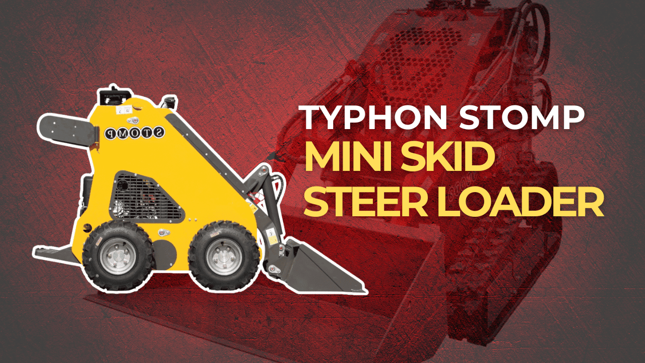Typhon Stomp Mini Skid Steer: Revolutionizing Small Business Operations